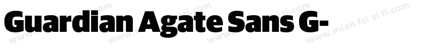 Guardian Agate Sans G字体转换